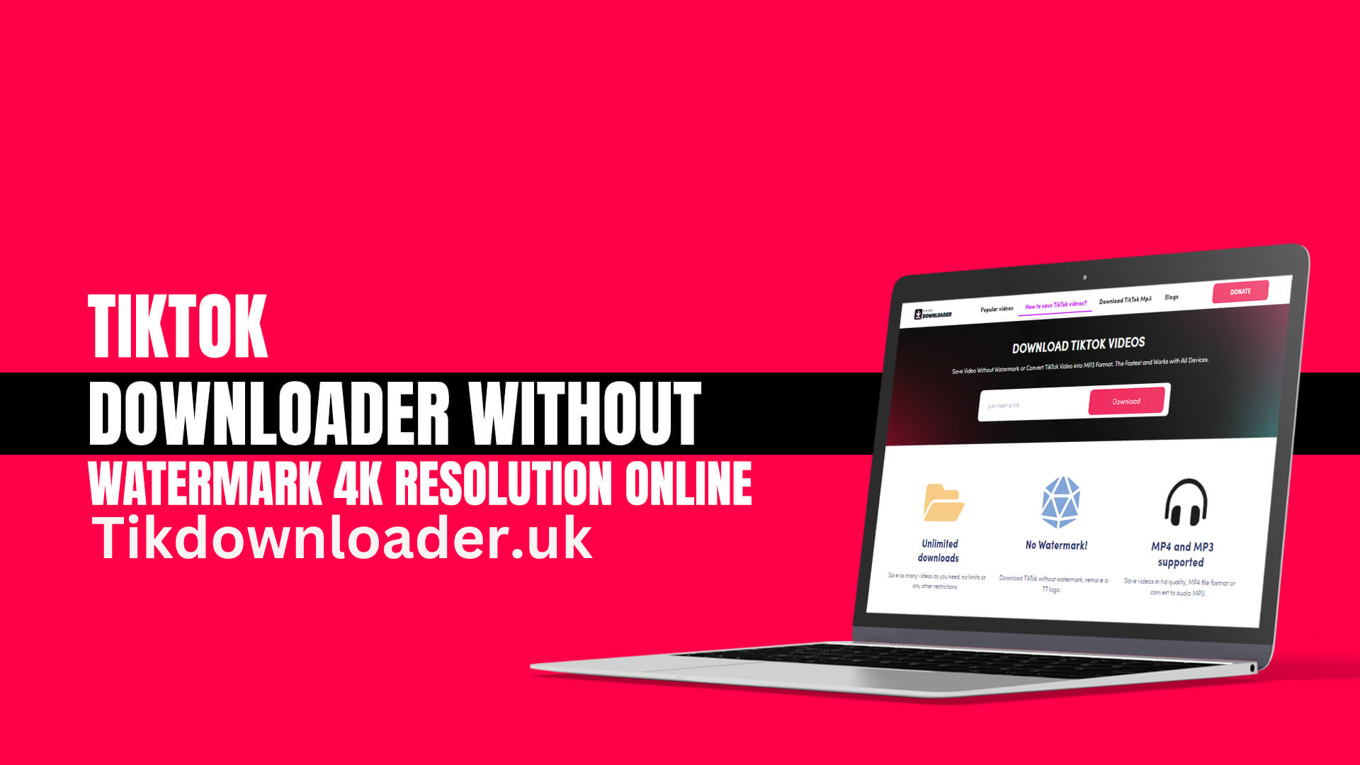 Tikdownloader – Elevate Your TikTok Experience with 4K Resolution and Watermark-Free Downloads